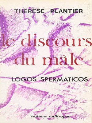 cover image of Le discours du mâle